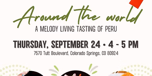 A Melody Living Tasting of Peru