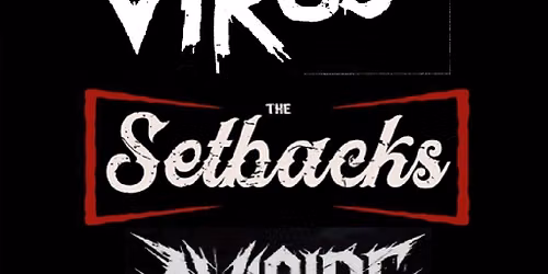 The Setbacks, Virus & Avicide