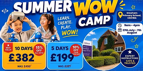 Gresham Primary School Summer WOW Camp (3rd - 7th August)