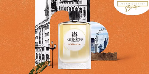 An Evening with Atkinsons at The Perfume Shop Boutique (Brent Cross)