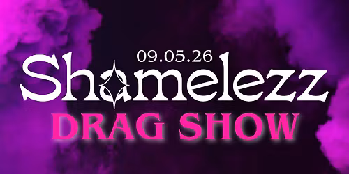 Shamelezz Drag Show \u00b7 SH35 Aalborg