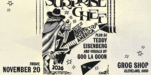 Surprise Chef w\/ DJ Teddy Eisenberg at Grog Shop