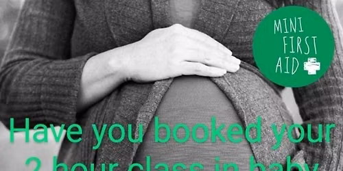 2hr Baby & Child First Aid Class