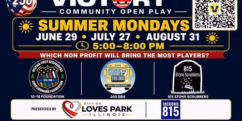 VICTORY Community Open Play for Charity-Sponsored by City of Loves Park and INCROWD815
