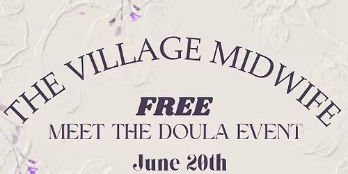 Meet the Doula!