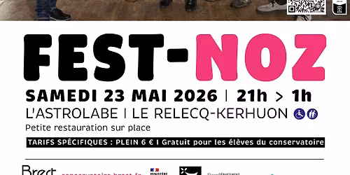 FEST-NOZ : LOENED FALL+Les \u00e9l\u00e8ves du conservatoire