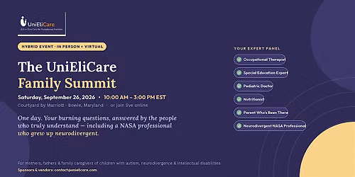 UniEliCare Family Summit: Answers for Parents of Neurodivergent Children