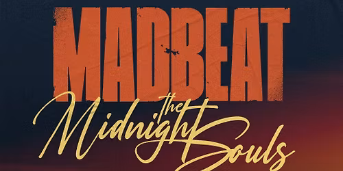 MADBEAT - The Midnight Souls - Live Magnolia (MI) + Guest