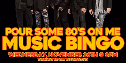 Pour Some 80's Music Bingo On Me (Def Leppard) @ Joe's Place (Iowa City, IA) \/ Wed Nov 26th @ 8pm