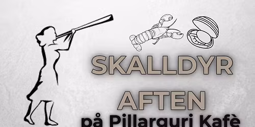 Skalldyraften p\u00e5 Pillarguri Kaf\u00e9