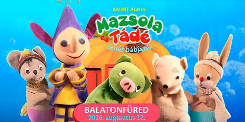MAZSOLA \u00e9s T\u00c1D\u00c9 - Balatonf\u00fcreden