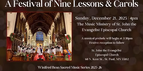 A Festival of Nine Lessons and Carols: 2025\u201326 Winifred Bean Sacred Music Series