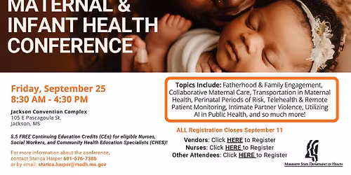 MATERNAL & INFANT HEALTH CONFERENCE - Jackson, MS