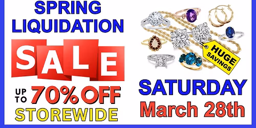 SPRING LIQUIDATION SALE