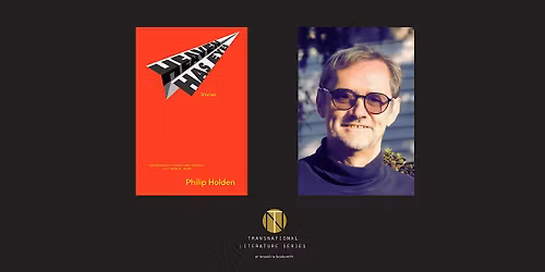 Transnational Series: Philip Holden