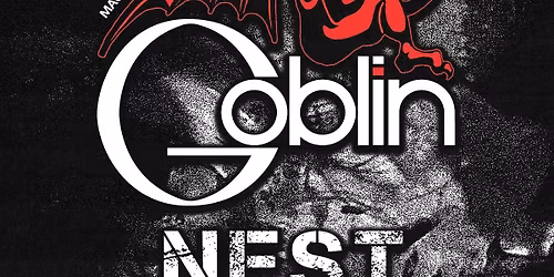 Goblin (Maurizio Guarini & Walter Martino) \/\/ Nest \/\/ Autolith