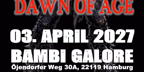 B\u00e4d Influence, Helgrind & Dawn Of Age im Bambi Galore
