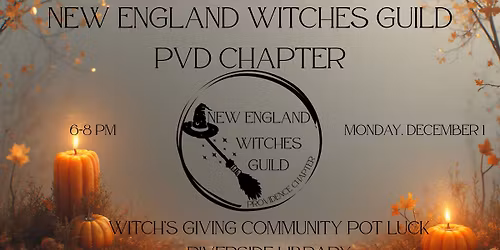 PVD Chapter Witch's Giving Community Pot Luck