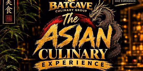 Batcave Culinary Group: Asian Experience