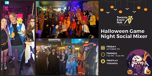 Toronto Event Hub Halloween Game Night Social Mixer