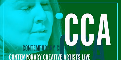 CCA - Contemporary Creative Artists Live