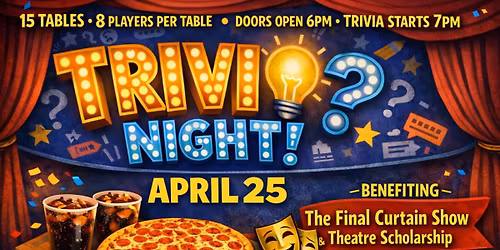 Trivia Night - MHS The Final Curtain Performance & Scholarship