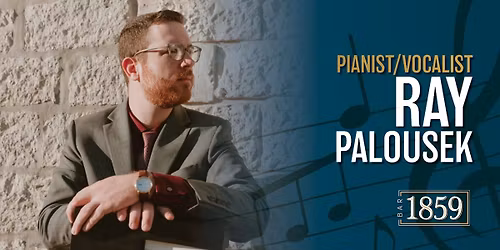 Ray Palousek LIVE at Bar 1859