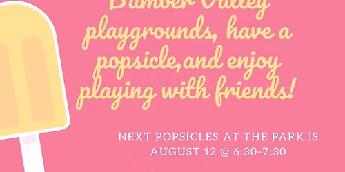 Popsicles at the Park