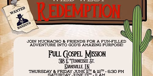 Kids Krusade-Muchacho\u2019s Wild West Redemption