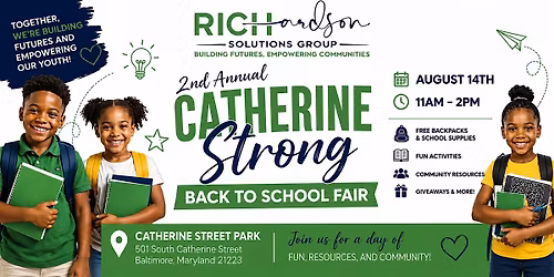 2nd Annual Catherine Strong Back to School Bash