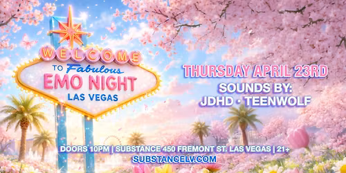 SUBSTANCE Presents: EMO NIGHT (21+)