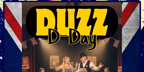 DUZZ D-Day at The Veteran Hotel & Bar
