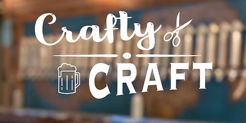 Crafty Craft:  A Creative Meet-up!