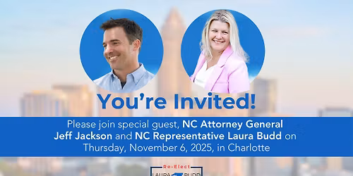 Join Attorney General Jeff Jackson and Representative Laura Budd in Charlotte!