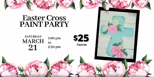 Easter Cross Paint Class