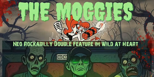 Caitlin Cracker DTO meets The Moggies @Wild at Heart 