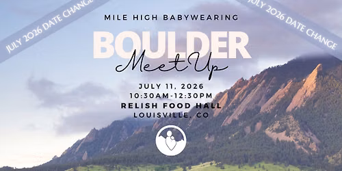 ***DATE CHANGE*** July 2026 Boulder Babywearing Meetup