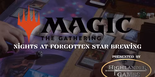 Magic the Gathering Game Nights at Forgotten Star Brewing