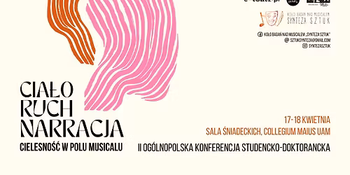 KONFERENCJA | Cia\u0142o - ruch - narracja. Cielesno\u015b\u0107 w polu musicalu