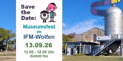 IFM-Museumsfest am 13.09.26 von 12 bis 18 Uhr