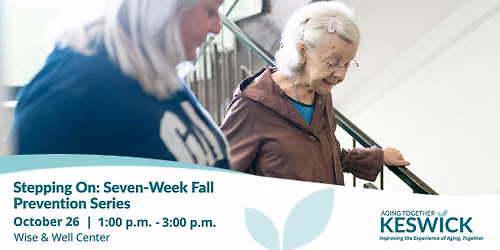 Stepping On: Seven-Week Fall Prevention Series