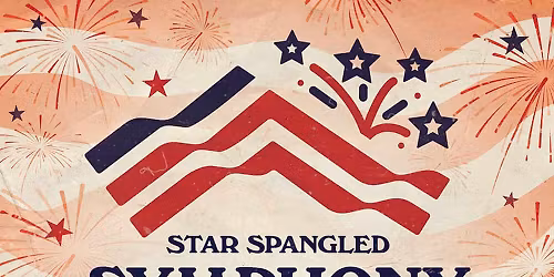 Star Spangled Symphony & Grand Fireworks Show
