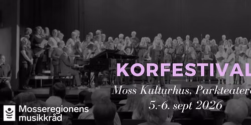 Korfestival i Moss 2026