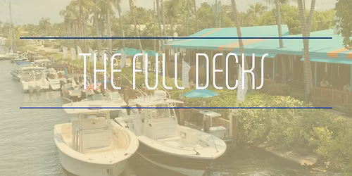 Live Music: The Full Decks