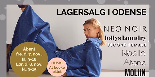 Neo Noir, Noella, Second Female m.fl. lagersalg\/ Odense