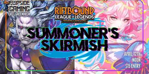 Summoner Skirmish - April