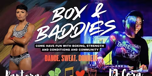 BOX & BADDIES