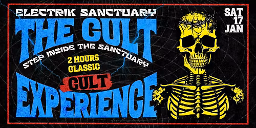 The Cult Experience - Electrik Sanctuary