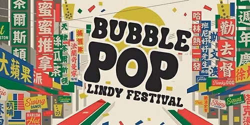 2025 Bubble POP Lindy Festival\uff5c\u53f0\u5317\u570b\u969b\u6416\u64fa\u751f\u6d3b\u7bc0