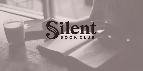 Silent Book Club - September Monthly Meet-up